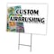 Signmission Custom Airbrushing Yard Sign & Stake outdoor plastic coroplast window, C-2436 Custom Airbrushing C-2436 Custom Airbrushing - alternate 1
